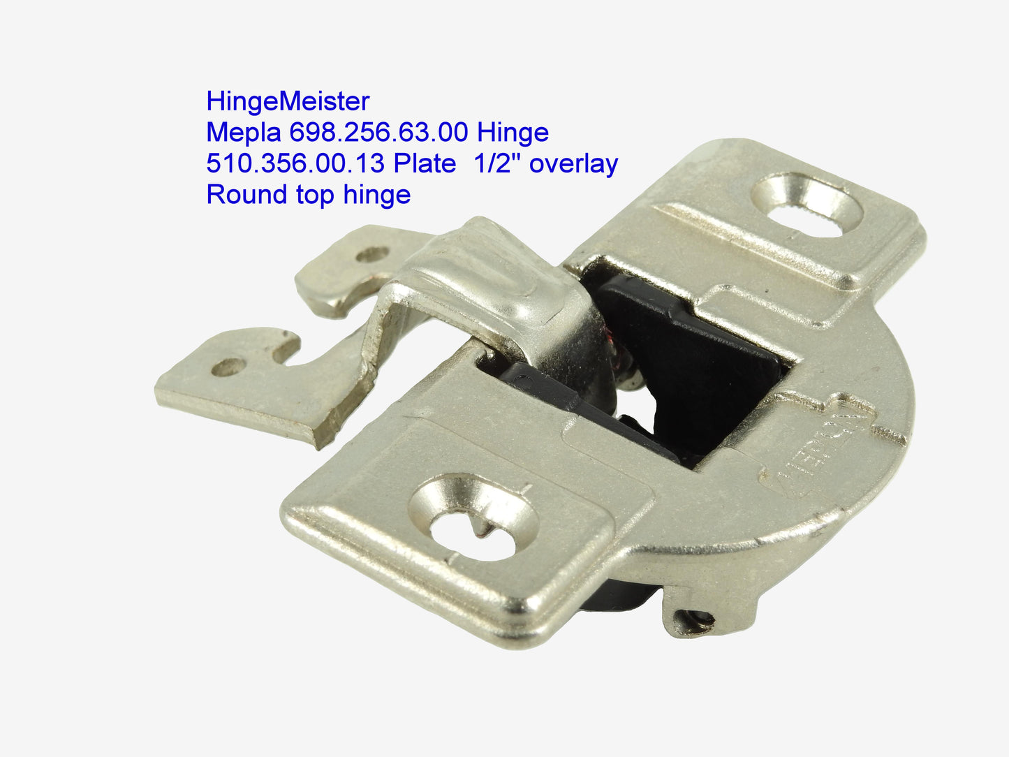 Mepla Hinge 698.256.53.00 - 1/2" Overlay - 510.356.00.13 "C" plate - Round top hinge