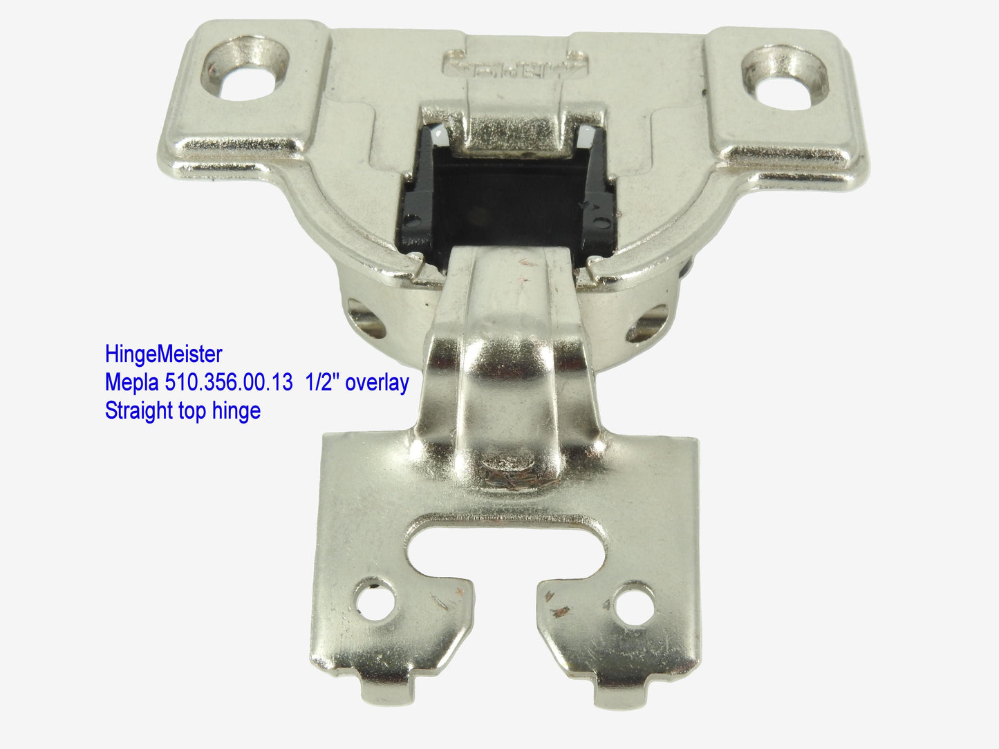 Mepla Hinge 698.256.50.00 - 1/2" Overlay - 510.356.00.13  "C" plate - Straight top hinge