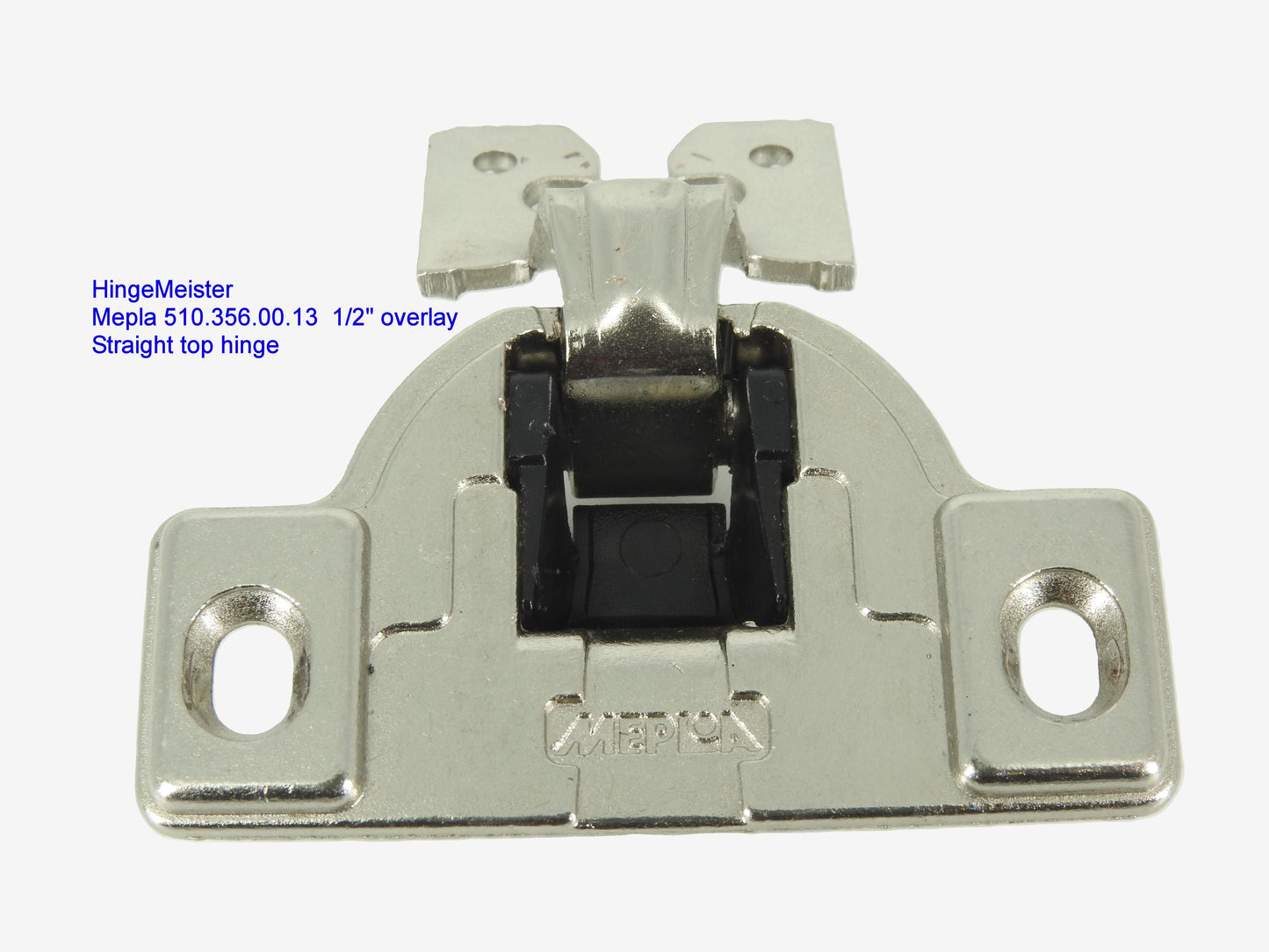 Mepla Hinge 698.256.50.00 - 1/2" Overlay - 510.356.00.13  "C" plate - Straight top hinge