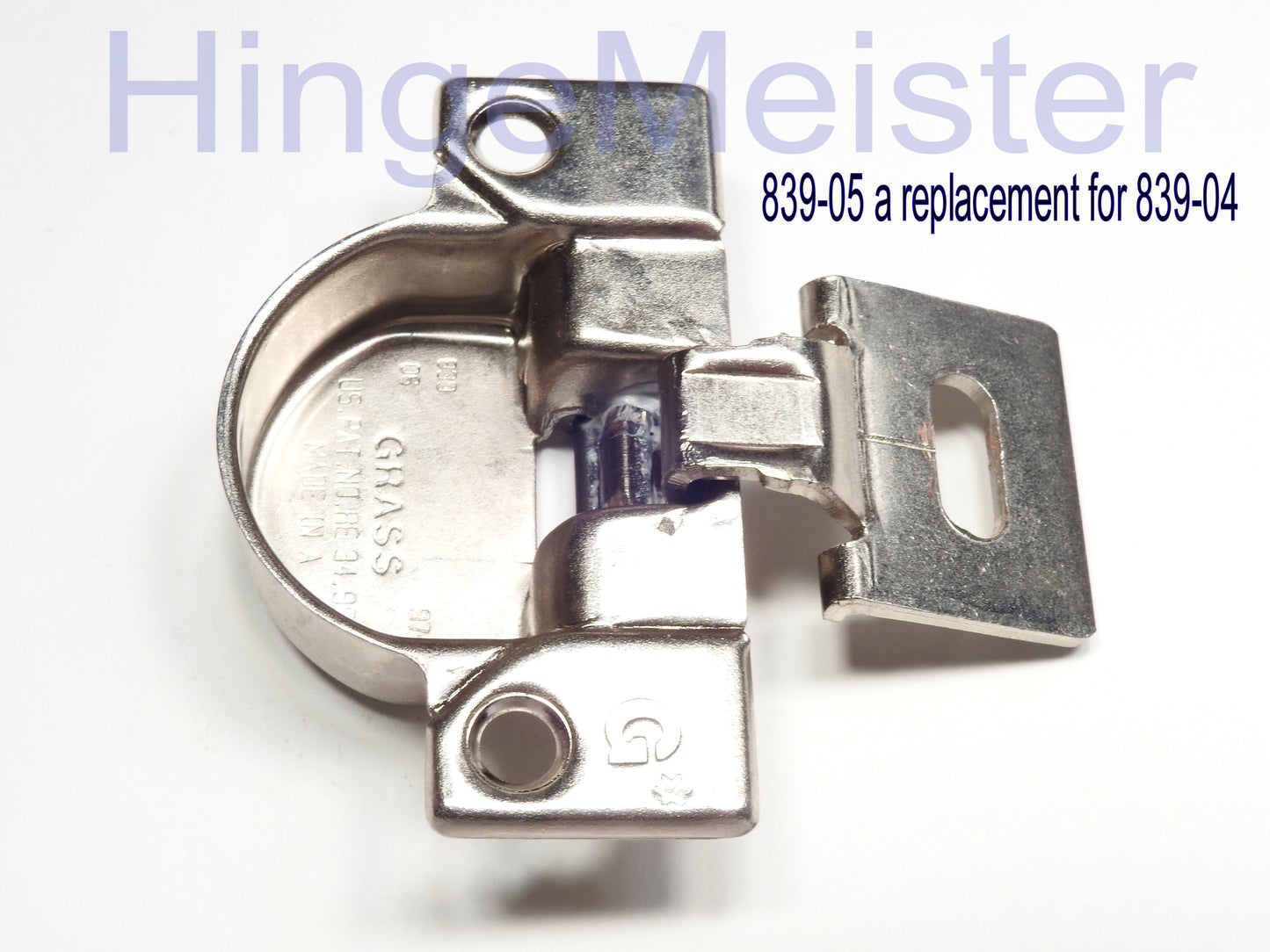 Grass 839-05 or 839-06 Hinge - Refurbished - Replaces 839-04 hinge
