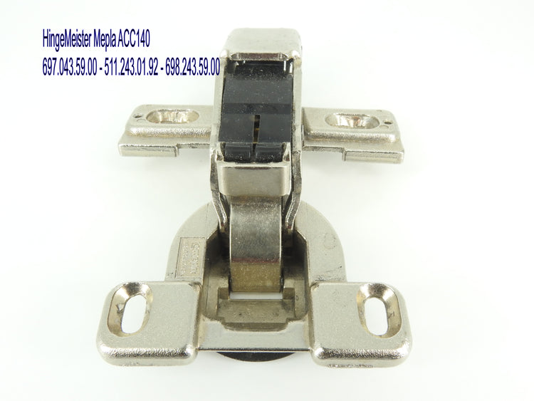Mepla Hinge ACC140 HingeUsed 697.043.59.00 511.243.01.92 698.24
