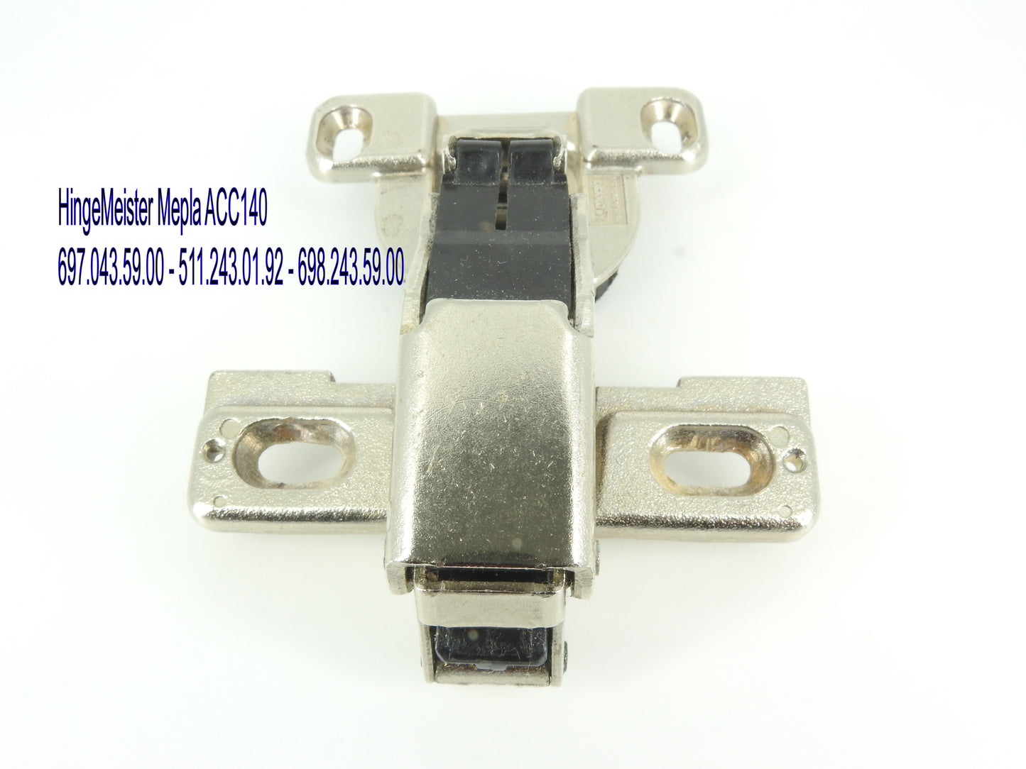 Mepla Hinge ACC140 Hinge-Used - 697.043.59.00 - 511.243.01.92 - 698.243.59.00