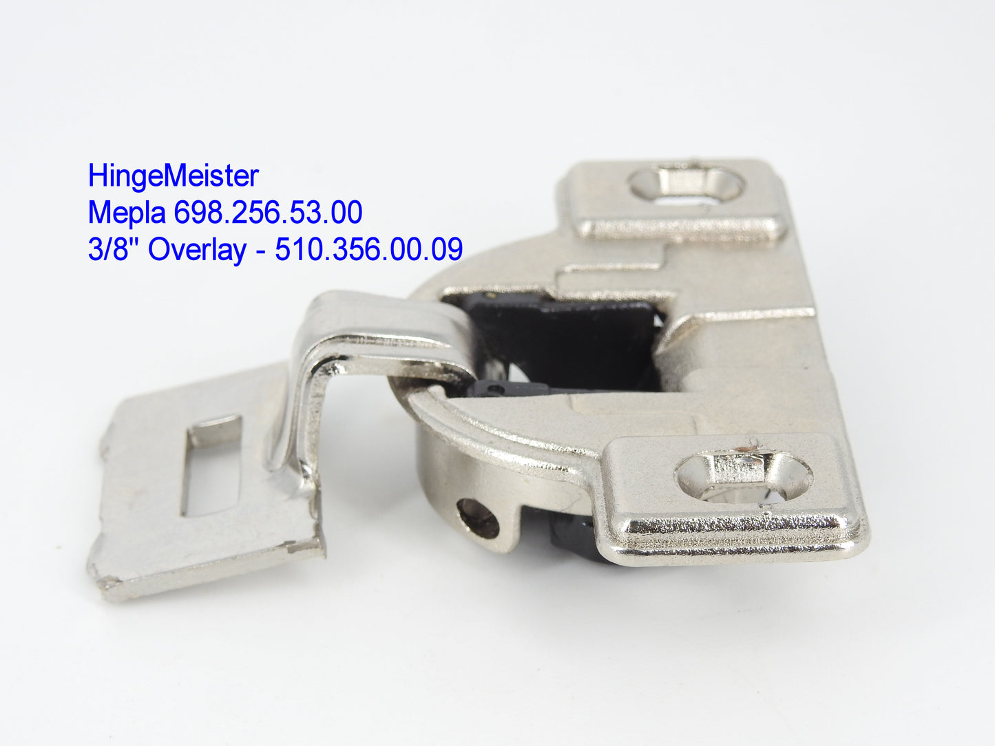Mepla Cabinet hinge 698.256.53.00   3/8" overlay  510.356.00.09  Flat top
