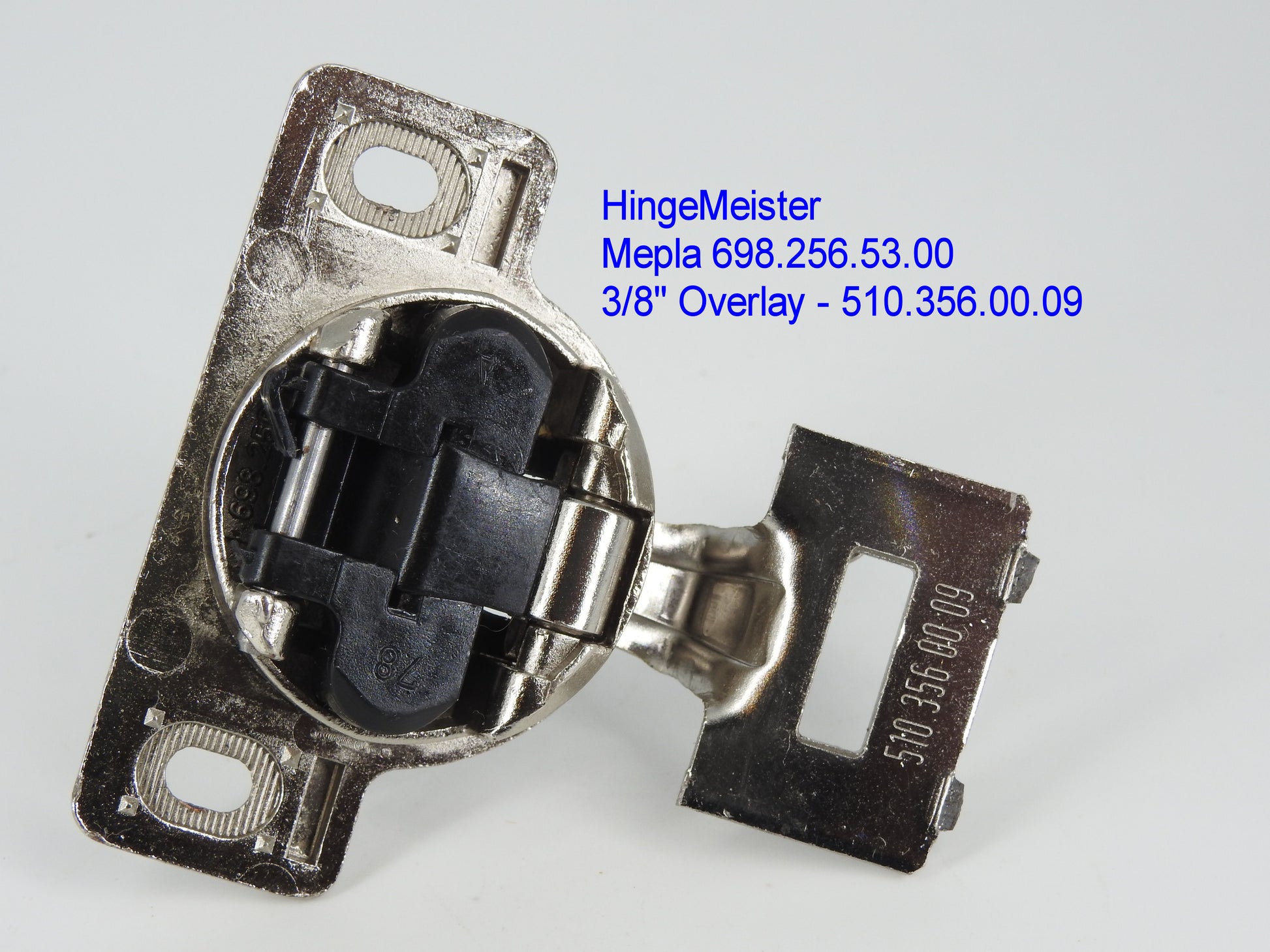 Mepla Cabinet hinge 698.256.53.00   3/8" overlay  510.356.00.09  Flat top