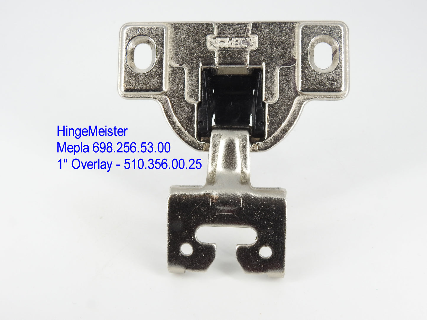 HingeMeister - Mepla cabinet hinge 698.256.53.00 1" overlay with the 510.356.00.25 mounting plate