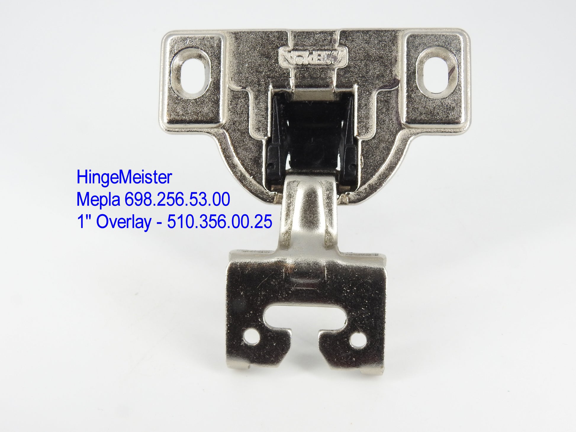 HingeMeister - Mepla cabinet hinge 698.256.53.00 1" overlay with the 510.356.00.25 mounting plate