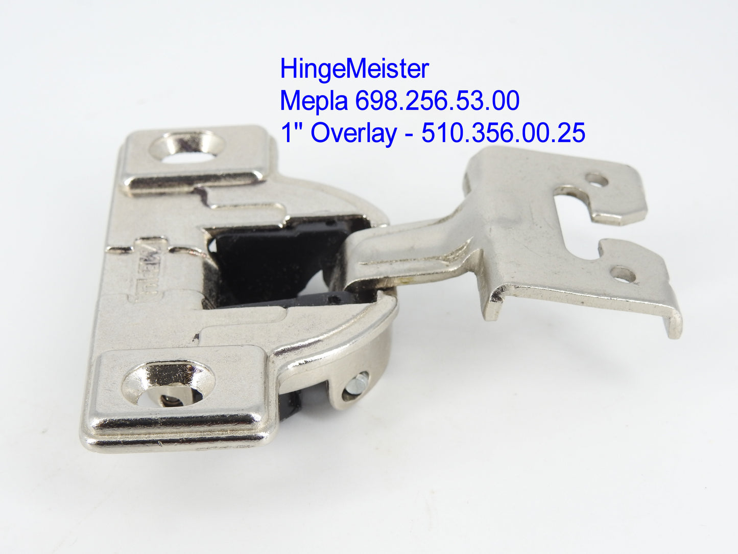 HingeMeister - Mepla cabinet hinge 698.256.53.00 1" overlay with the 510.356.00.25 mounting plate