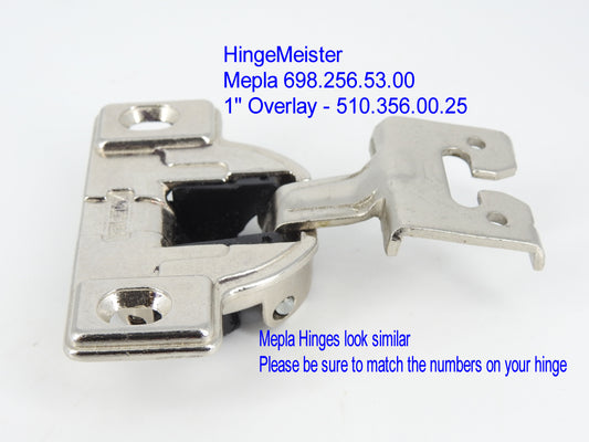 Mepla Cabinet hinge 698.256.53.00  1" overlay  510.356.00.25  Straight top "C" Plate